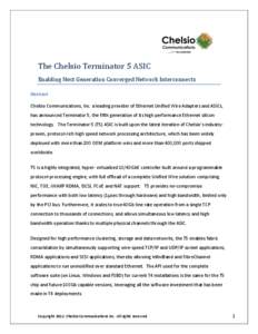 The Chelsio Terminator 5 ASIC Enabling Next Generation Converged Network Interconnects Abstract