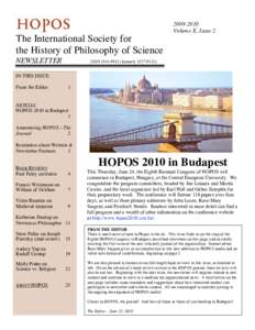 Volume X, Issue 2 The International Society for the History of Philosophy of Science NEWSLETTER