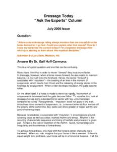Dressage Today “Ask the Experts” Column July 2008 Issue Question: 