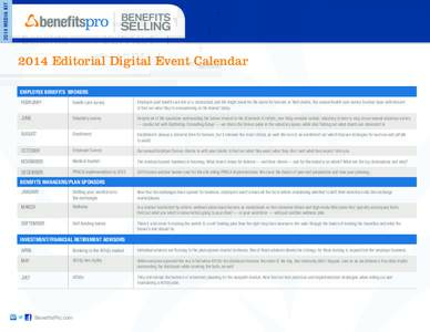 2014 MEDIA KITEditorial Digital Event Calendar EMPLOYEE BENEFITS BROKERS	 FEBRUARY