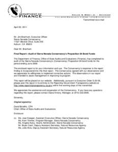 Transmitted via e-mail  April 22, 2011 Mr. Jim Branham, Executive Officer Sierra Nevada Conservancy
