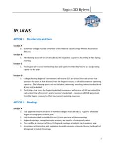 Region XIX Bylaws  BY-LAWS ARTICLE I  Membership and Dues