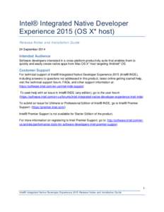 Intel® Integrated Native Developer Experience[removed]OS X* host) Release Notes and Installation Guide 24 September[removed]Intended Audience