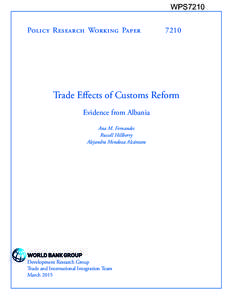 WPS7210 Policy Research Working Paper[removed]Trade Effects of Customs Reform