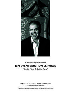 A Not-For-Profit Corporation  JBM EVENT AUCTION SERVICES 