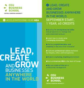 ACCELERATED ONE-YEAR mba  Lead, Create and Grow Businesses Anywhere in the World.
