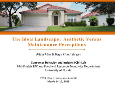 Maintenance versus Aesthetics: Investigating Homeowners’ Preferences for Alternative Residential Landscapes