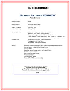 In memorium Michael Anthony KENNEDY Rank: Corporal Service number:  43336