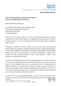 CHECK AGAINST DELIVERY  Women Advancing Climate and Climate Change Sciences Side event at COP22, Monday 14 November  Opening statement by Hoesung Lee