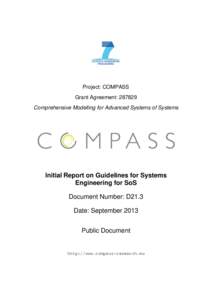 Project: COMPASS Grant Agreement: Comprehensive Modelling for Advanced Systems of Systems Initial Report on Guidelines for Systems Engineering for SoS