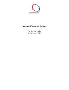 Annual Financial Report For the year ended 31 December 2003 The University of Sydney Australian Lebanese Foundation