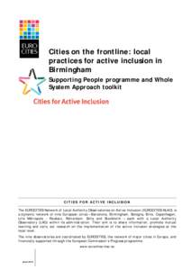 Cities on the frontline: local practices for active inclusion in Birmingham Supporting People programme and Whole System Approach toolkit