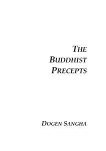 THE BUDDHIST PRECEPTS DOGEN SANGHA