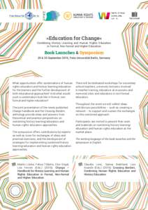 »Education for Change«  Combining History Learning and Human Rights Education in Formal, Non-formal and Higher Education  Book Launches & Symposium