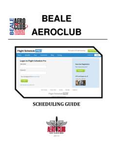 BEALE AEROCLUB SCHEDULING GUIDE  2013