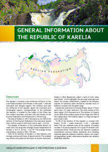   GENERAL INFORMATION ABOUT   THE REPUBLIC OF KARELIA