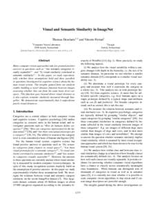 Visual and Semantic Similarity in ImageNet Thomas Deselaers1,2 and Vittorio Ferrari1 2 1