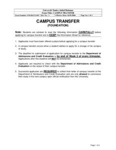 Universiti Tunku Abdul Rahman Form Title: CAMPUS TRANSFER Form Number: FM-DACE-019 Rev No. : 1