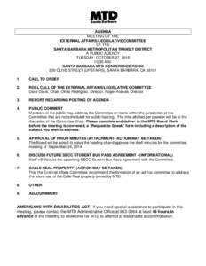 Parliamentary procedure / Meetings / Geography of California / California / Goleta /  California / Montecito /  California / Santa Barbara Metropolitan Transit District / Santa Barbara /  California / Human communication / Agenda / Motion / Committee