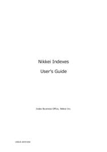 Nikkei Indexes Userʼs Guide Index Business Office, Nikkei Inc.  USG-E