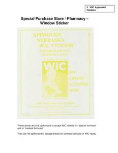 3. WIC Approved Vendors Special Purchase Store / Pharmacy – Window Sticker