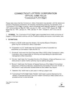CONNECTICUT LOTTERY CORPORATION  OFFICIAL GAME RULES 