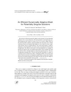 Journal of Computational Physics 172, 609–[removed]doi:[removed]jcph[removed], available online at http://www.idealibrary.com on An Efficient Dynamically Adaptive Mesh for Potentially Singular Solutions Hector D. Cen