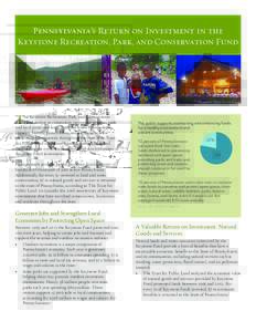 Pennsylvania’s Return on Investment in the Keystone Recreation, Park, and Conservation Fund Allegheny Ridge Corporation  T
