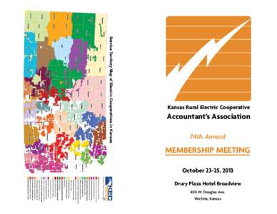 Kansas Rural Electric Cooperative  Accountant’s Association 74th Annual  MEMBERSHIP MEETING