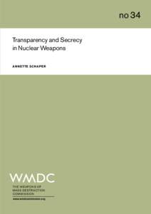 Transparency and secrecy in nuclear weapons