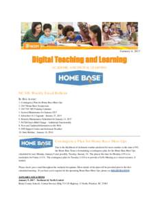 January 6, 2017  Digital Teaching and Learning ACADEMIC AND DIGITAL LEARNING  NC SIS Weekly Email Bulletin
