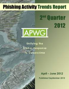 apwg_trends_report_q2_2012_release_candidate_three