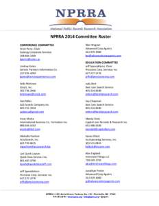 NPRRA 2014 Committee Roster CONFERENCE COMMITTEE Kristi Perry, Chair Synergy Corporate Services[removed]removed]