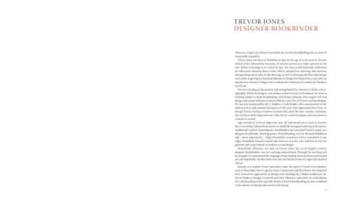 TREVOR JONE S DE SIGNER B O OKBINDER Fig.2 | Sewn books in TJ’s bindery.  When on 17 April 2012 Trevor Jones died, the world of bookbinding lost an artist of