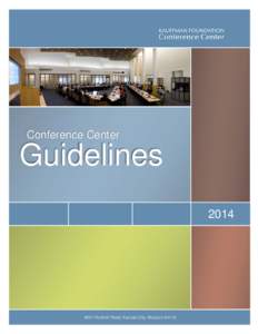 Conference Center  Guidelines[removed]Rockhill Road, Kansas City, Missouri 64110