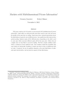 Markets with Multidimensional Private Information∗ Veronica Guerrieri Robert Shimer  November 6, 2012