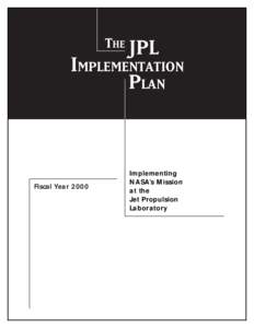 THE JPL  IMPLEMENTATION PLAN  Fiscal Year 2000