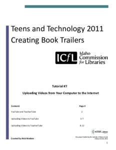 Teens and Technology 2011 Creating Book Trailers Tutorial #7 Uploading Videos from Your Computer to the Internet