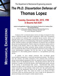 The Department of Mechanical Engineering presents:  The Ph.D. Dissertation Defense of Thomas Lopez