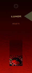 ROULETTE  ROULETTE Roulette is a game with a time-honored tradition. Our American version of Roulette is fun and easy to play. You may place your