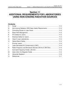 Laboratory Safety Design Guide  Created: July, 2014 Section 11 – Additional Requirements for Labs Using Non-ionizing Radiation Sources  Section 11