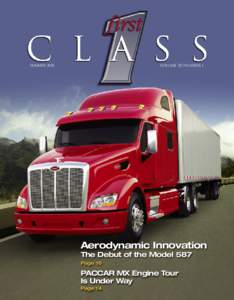 Volume 30 Number 1  SUMMER 2010 Aerodynamic Innovation The Debut of the Model 587