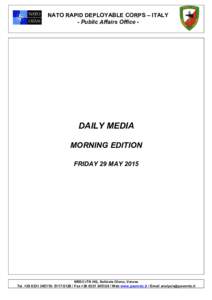 NATO RAPID DEPLOYABLE CORPS – ITALY - Public Affairs Office - DAILY MEDIA MORNING EDITION FRIDAY 29 MAY 2015