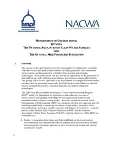MEMORANDUM OF UNDERSTANDING BETWEEN THE NATIONAL ASSOCIATION OF CLEAN WATER AGENCIES AND THE NATIONAL MILK PRODUCERS FEDERATION I.