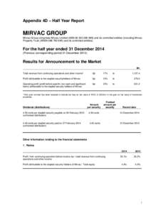 Appendix 4D – Half Year Report  MIRVAC GROUP Mirvac Group comprises Mirvac Limited (ABNand its controlled entities (including Mirvac Property Trust (ARSNand its controlled entities).