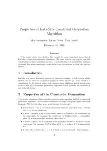 Properties of IsaCoSy’s Constraint Generation Algorithm Moa Johansson, Lucas Dixon, Alan Bundy February 16, 2010 Abstract This report states and sketches the proofs for some important properties of