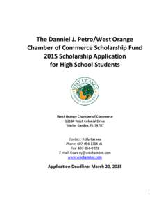 The Danniel J. Petro/West Orange Chamber of Commerce Scholarship Fund 2015 Scholarship Application for High School Students  West Orange Chamber of Commerce