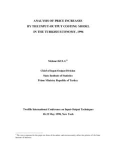 ANALYSIS OF PRICE INCREASES BY THE INPUT-OUTPUT COSTING MODEL IN THE TURKISH ECONOMY, 1996 Mehmet KULA(1)