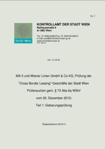 MA 5 und Wiener Linien GmbH & Co KG, Prüfung der 
