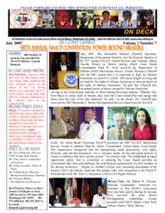 PLEASE FORWARD AND POST THIS NEWSLETTER TO BENEFIT ALL PERSONNEL  ON DECK A Publication of the U.S Coast Guard Office of Civil Rights, Washington DC[removed]July 2007